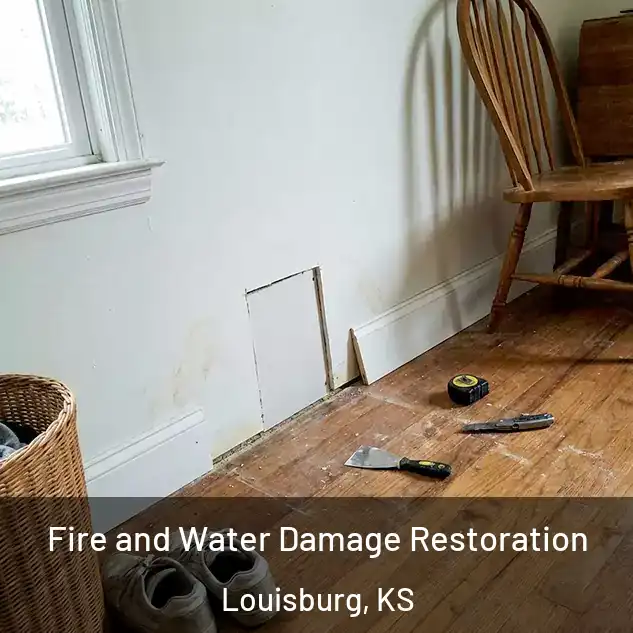  Fire and Water Damage Restoration Louisburg, KS