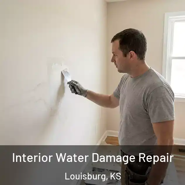  Interior Water Damage Repair Louisburg, KS